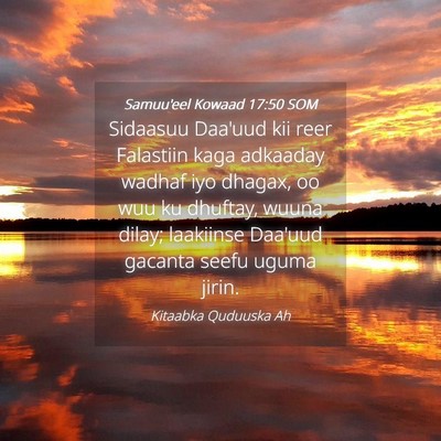 Picture 04 - Samuu'eel Kowaad 17:50 SOM - Sidaasuu Daa'uud kii reer Falastiin kaga adkaaday - Bible Verse Picture