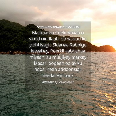 Picture 04 - Samuu'eel Kowaad 2:27 SOM - Markaasaa Ceelii waxaa u yimid nin Ilaah, oo - Bible Verse Picture