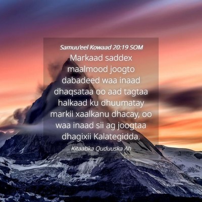 Picture 04 - Samuu'eel Kowaad 20:19 SOM - Markaad saddex maalmood joogto dabadeed waa inaad - Bible Verse Picture