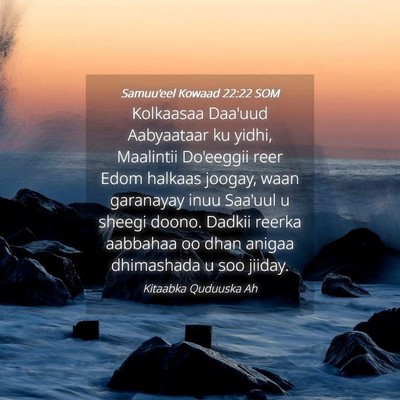 Picture 04 - Samuu'eel Kowaad 22:22 SOM - Kolkaasaa Daa'uud Aabyaataar ku yidhi, Maalintii - Bible Verse Picture