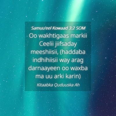 Picture 04 - Samuu'eel Kowaad 3:2 SOM - Oo wakhtigaas markii Ceelii jiifsaday meeshiisii, - Bible Verse Picture