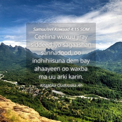 Picture 04 - Samuu'eel Kowaad 4:15 SOM - Ceeliina wuxuu jiray siddeed iyo sagaashan - Bible Verse Picture