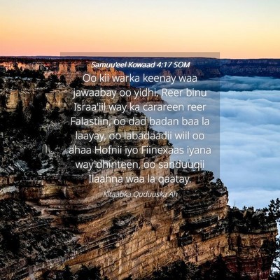 Picture 04 - Samuu'eel Kowaad 4:17 SOM - Oo kii warka keenay waa jawaabay oo yidhi, Reer - Bible Verse Picture