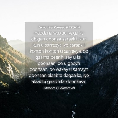 Picture 04 - Samuu'eel Kowaad 8:12 SOM - Haddana wuxuu iyaga ka dhigan doonaa saraakiil - Bible Verse Picture
