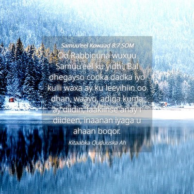 Picture 04 - Samuu'eel Kowaad 8:7 SOM - Oo Rabbiguna wuxuu Samuu'eel ku yidhi, Bal - Bible Verse Picture