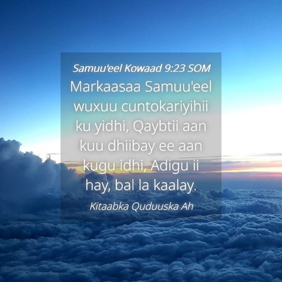 Picture 04 - Samuu'eel Kowaad 9:23 SOM - Markaasaa Samuu'eel wuxuu cuntokariyihii ku - Bible Verse Picture