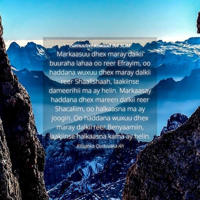 Picture 04 - Samuu'eel Kowaad 9:4 SOM - Markaasuu dhex maray dalkii buuraha lahaa oo reer - Bible Verse Picture