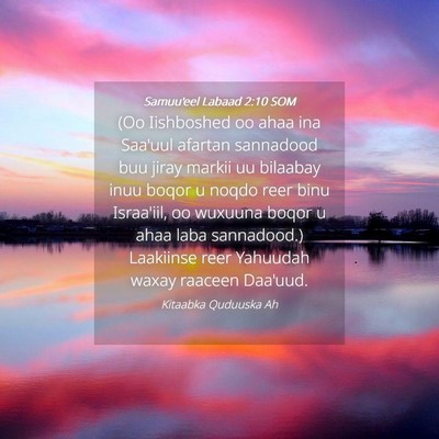 Picture 04 - Samuu'eel Labaad 2:10 SOM - (Oo Iishboshed oo ahaa ina Saa'uul afartan - Bible Verse Picture