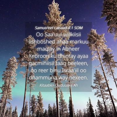 Picture 04 - Samuu'eel Labaad 4:1 SOM - Oo Saa'uul wiilkiisii Iishboshed ahaa markuu - Bible Verse Picture