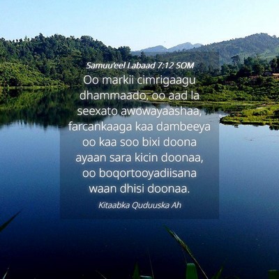 Picture 04 - Samuu'eel Labaad 7:12 SOM - Oo markii cimrigaagu dhammaado, oo aad la seexato - Bible Verse Picture