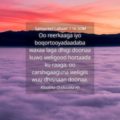 Picture 04 - Samuu'eel Labaad 7:16 SOM - Oo reerkaaga iyo boqortooyadaadaba waxaa laga - Bible Verse Picture