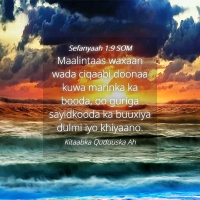 Picture 04 - Sefanyaah 1:9 SOM - Maalintaas waxaan wada ciqaabi doonaa kuwa - Bible Verse Picture
