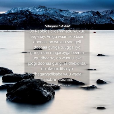Picture 04 - Sekaryaah 5:4 SOM - Oo Rabbiga ciidammadu wuxuu leeyahay, Anigu waan - Bible Verse Picture