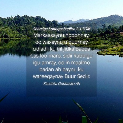Picture 04 - Sharciga Kunoqoshadiisa 2:1 SOM - Markaasaynu noqonnay, oo waxaynu u guurnay - Bible Verse Picture
