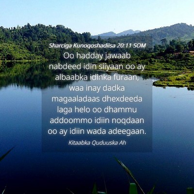 Picture 04 - Sharciga Kunoqoshadiisa 20:11 SOM - Oo hadday jawaab nabdeed idin siiyaan oo ay - Bible Verse Picture