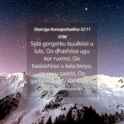 Picture 04 - Sharciga Kunoqoshadiisa 32:11 SOM - Sida gorgorku buulkiisii u lulo, Oo dhashiisa ugu - Bible Verse Picture