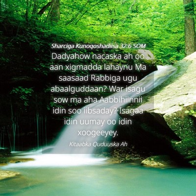 Picture 04 - Sharciga Kunoqoshadiisa 32:6 SOM - Dadyahow nacaska ah oo aan xigmadda lahaynu Ma - Bible Verse Picture