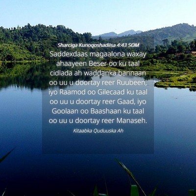 Picture 04 - Sharciga Kunoqoshadiisa 4:43 SOM - Saddexdaas magaalona waxay ahaayeen Beser oo ku - Bible Verse Picture