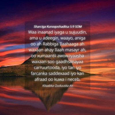Picture 04 - Sharciga Kunoqoshadiisa 5:9 SOM - Waa inaanad iyaga u sujuudin, ama u adeegin, - Bible Verse Picture