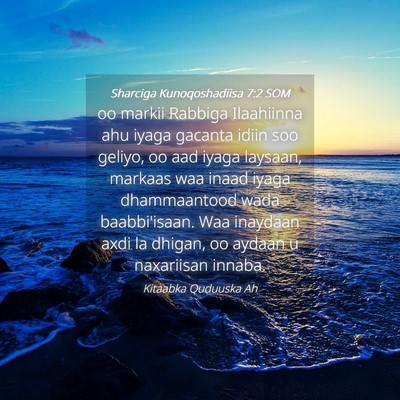 Picture 04 - Sharciga Kunoqoshadiisa 7:2 SOM - oo markii Rabbiga Ilaahiinna ahu iyaga gacanta - Bible Verse Picture