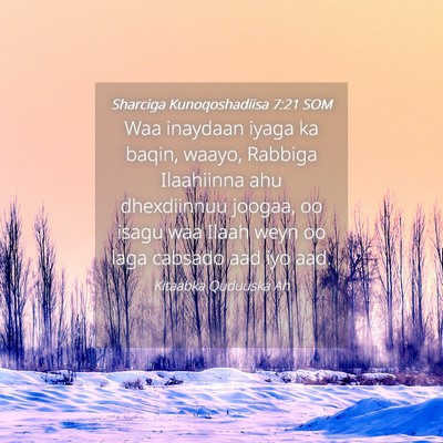 Picture 04 - Sharciga Kunoqoshadiisa 7:21 SOM - Waa inaydaan iyaga ka baqin, waayo, Rabbiga - Bible Verse Picture