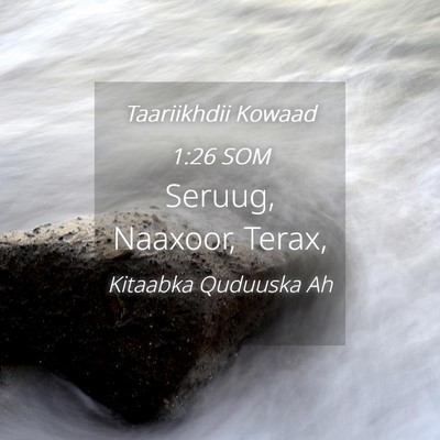 Picture 04 - Taariikhdii Kowaad 1:26 SOM - Seruug, Naaxoor, - Bible Verse Picture