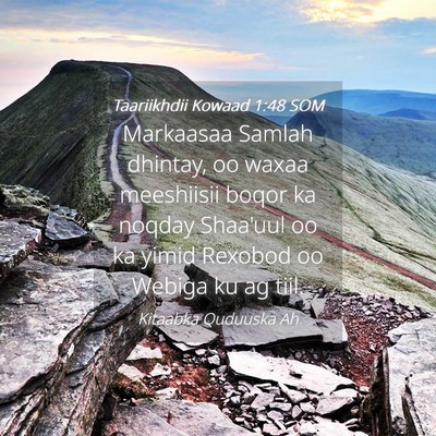 Picture 04 - Taariikhdii Kowaad 1:48 SOM - Markaasaa Samlah dhintay, oo waxaa meeshiisii - Bible Verse Picture