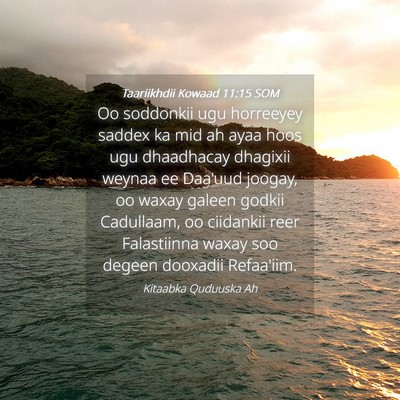 Picture 04 - Taariikhdii Kowaad 11:15 SOM - Oo soddonkii ugu horreeyey saddex ka mid ah ayaa - Bible Verse Picture