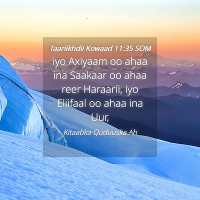 Picture 04 - Taariikhdii Kowaad 11:35 SOM - iyo Axiyaam oo ahaa ina Saakaar oo ahaa reer - Bible Verse Picture