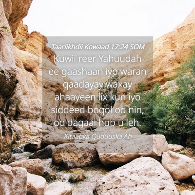 Picture 04 - Taariikhdii Kowaad 12:24 SOM - Kuwii reer Yahuudah ee gaashaan iyo waran - Bible Verse Picture