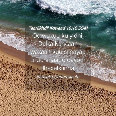 Picture 04 - Taariikhdii Kowaad 16:18 SOM - Oo wuxuu ku yidhi, Dalka Kancaan waxaan kuu - Bible Verse Picture