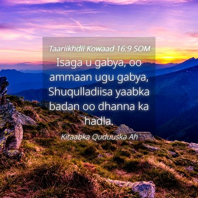Picture 04 - Taariikhdii Kowaad 16:9 SOM - Isaga u gabya, oo ammaan ugu gabya, Shuqulladiisa - Bible Verse Picture