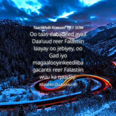 Picture 04 - Taariikhdii Kowaad 18:1 SOM - Oo taas dabadeed ayaa Daa'uud reer Falastiin - Bible Verse Picture