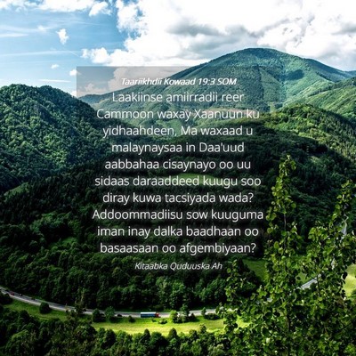 Picture 04 - Taariikhdii Kowaad 19:3 SOM - Laakiinse amiirradii reer Cammoon waxay Xaanuun - Bible Verse Picture