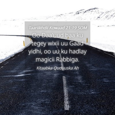Picture 04 - Taariikhdii Kowaad 21:19 SOM - Oo Daa'uud baa ku tegey wixii uu Gaad yidhi, oo - Bible Verse Picture