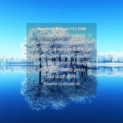Picture 04 - Taariikhdii Kowaad 23:5 SOM - oo afar kunna waxay ahaayeen iridjoogayaal, oo - Bible Verse Picture