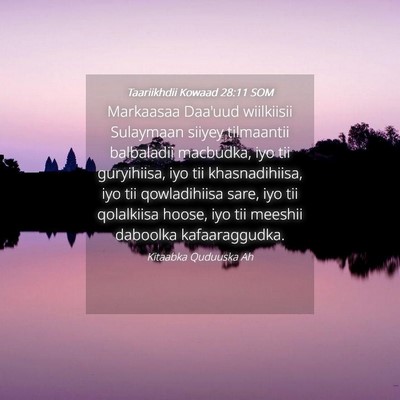 Picture 04 - Taariikhdii Kowaad 28:11 SOM - Markaasaa Daa'uud wiilkiisii Sulaymaan siiyey - Bible Verse Picture