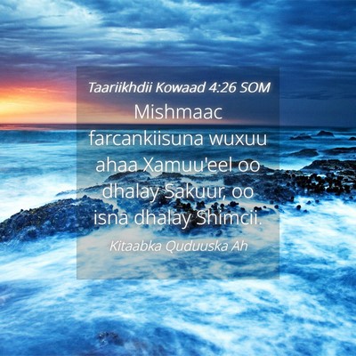 Picture 04 - Taariikhdii Kowaad 4:26 SOM - Mishmaac farcankiisuna wuxuu ahaa Xamuu'eel oo - Bible Verse Picture