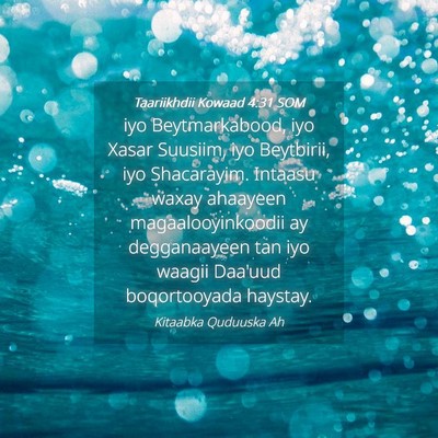 Picture 04 - Taariikhdii Kowaad 4:31 SOM - iyo Beytmarkabood, iyo Xasar Suusiim, iyo - Bible Verse Picture