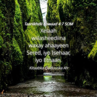 Picture 04 - Taariikhdii Kowaad 4:7 SOM - Xelaah wiilasheediina waxay ahaayeen Sered, iyo - Bible Verse Picture