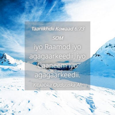 Picture 04 - Taariikhdii Kowaad 6:73 SOM - iyo Raamod iyo agagaarkeedii, iyo Caaneem iyo - Bible Verse Picture