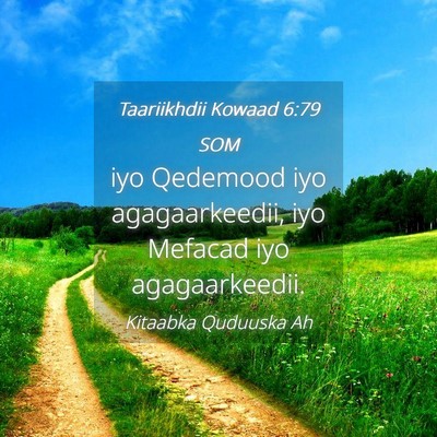 Picture 04 - Taariikhdii Kowaad 6:79 SOM - iyo Qedemood iyo agagaarkeedii, iyo Mefacad iyo - Bible Verse Picture