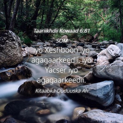 Picture 04 - Taariikhdii Kowaad 6:81 SOM - iyo Xeshboon iyo agagaarkeedii, iyo Yacser iyo - Bible Verse Picture