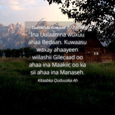 Picture 04 - Taariikhdii Kowaad 7:17 SOM - Ina Uulaamna wuxuu ahaa Bedaan. Kuwaasu waxay - Bible Verse Picture