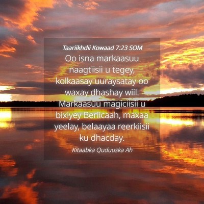 Picture 04 - Taariikhdii Kowaad 7:23 SOM - Oo isna markaasuu naagtiisii u tegey, kolkaasay - Bible Verse Picture