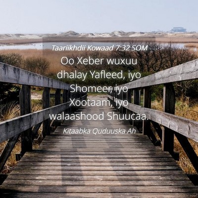 Picture 04 - Taariikhdii Kowaad 7:32 SOM - Oo Xeber wuxuu dhalay Yafleed, iyo Shomeer, iyo - Bible Verse Picture