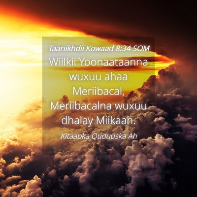 Picture 04 - Taariikhdii Kowaad 8:34 SOM - Wiilkii Yoonaataanna wuxuu ahaa Meriibacal, - Bible Verse Picture