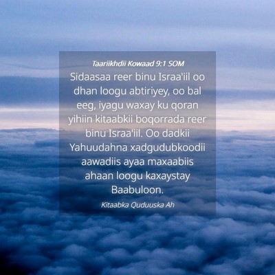 Picture 04 - Taariikhdii Kowaad 9:1 SOM - Sidaasaa reer binu Israa'iil oo dhan loogu - Bible Verse Picture