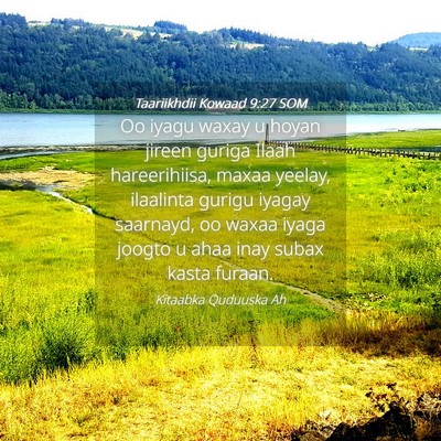 Picture 04 - Taariikhdii Kowaad 9:27 SOM - Oo iyagu waxay u hoyan jireen guriga Ilaah - Bible Verse Picture
