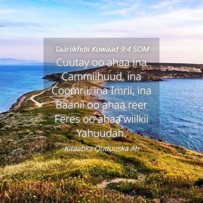 Picture 04 - Taariikhdii Kowaad 9:4 SOM - Cuutay oo ahaa ina Cammiihuud, ina Coomrii, ina - Bible Verse Picture